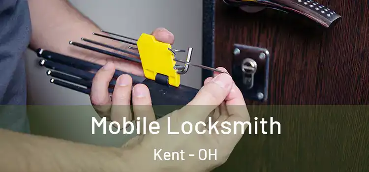  Mobile Locksmith Kent - OH
