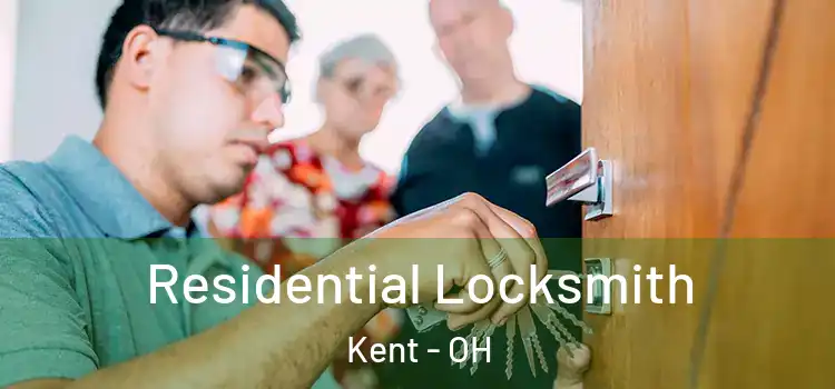 Residential Locksmith Kent - OH